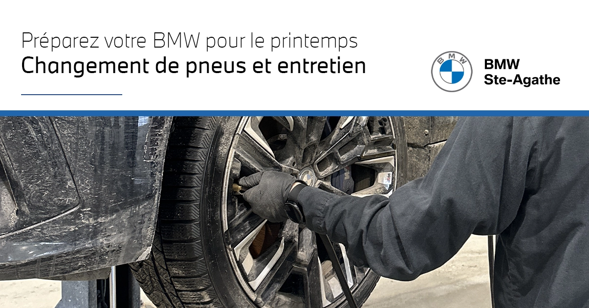Préparez votre BMW pour le printemps : Changement de pneus et entretien saisonnier