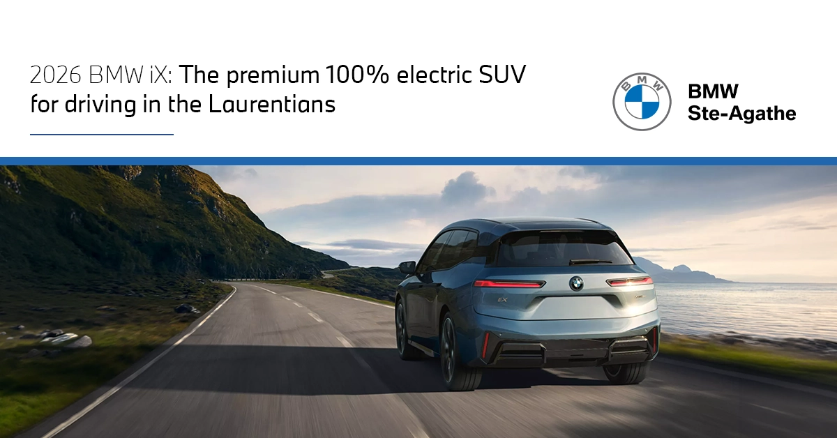 BMW iX 2026: the premium all-electric SUV for driving in the Laurentians